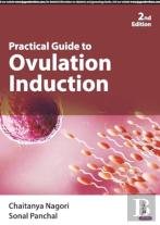 Practical Guide To Ovulation Induction