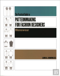 Bertrand.pt - Practical Guide To Patternmaking For Fashion Designers: Menswear