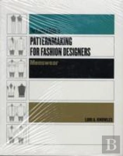 Practical Guide To Patternmaking For Fashion Designers: Menswear