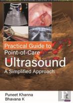 Practical Guide To Point-Of-Care Ultrasound