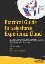 Practical Guide To Salesforce Experience Cloud