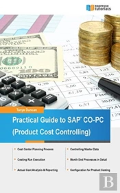 Practical Guide To Sap Co-Pc (Product Cost Controlling)