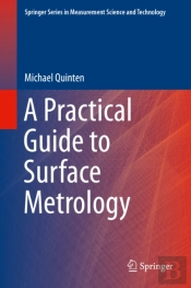 Practical Guide To Surface Metrology