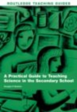 Bertrand.pt - Practical Guide To Teaching Science In The Secondary School