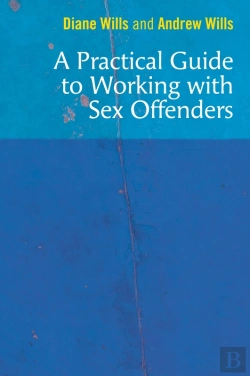 Bertrand.pt - Practical Guide To Working With Sex Offenders