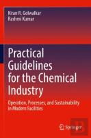 Practical Guidelines For The Chemical Industry