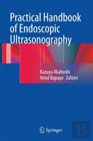 Practical Handbook Of Endoscopic Ultrasonography