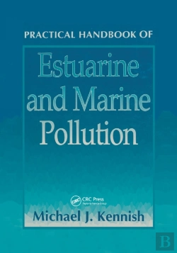 Bertrand.pt - Practical Handbook Of Estuarine And Marine Pollution