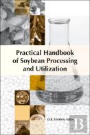 Practical Handbook Of Soybean Processing And Utilization