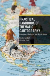 Practical Handbook Of Thematic Cartography
