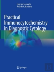 Practical Immunocytochemistry In Diagnostic Cytology
