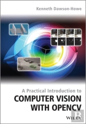 Practical Introduction To Computer Vision With Opencv