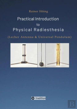 Bertrand.pt - Practical Introduction To Physical Radiesthesia