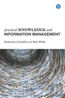 Practical Knowledge And Information Management