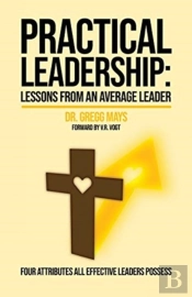 Practical Leadership