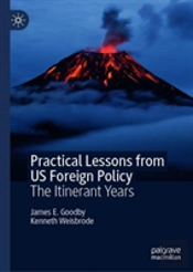 Practical Lessons From Us Foreign Policy