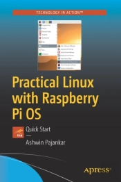 Practical Linux With Raspberry Pi Os