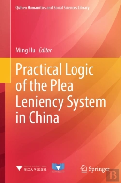 Bertrand.pt - Practical Logic Of The Plea Leniency System In China