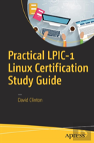 Practical Lpic-1 Linux Certification Study Guide