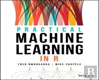 Practical Machine Learning In R