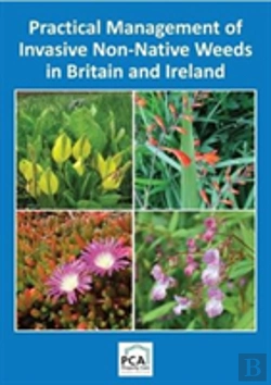 Bertrand.pt - Practical Management Of Invasive Non-Native Weeds In Britain And Ireland