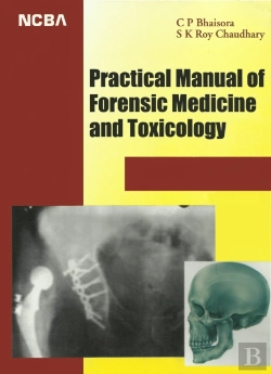 Bertrand.pt - Practical Manual Of Forensic Medicine And Toxicology