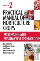 Practical Manual Of Horticulture Crops: Vol.02