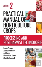 Practical Manual Of Horticulture Crops: Vol.02