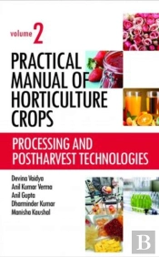 Practical Manual Of Horticulture Crops: Vol.02