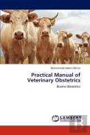 Practical Manual Of Veterinary Obstetrics