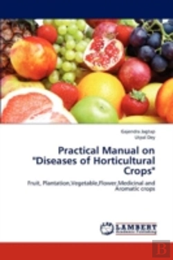 Bertrand.pt - Practical Manual On  Diseases Of Horticu