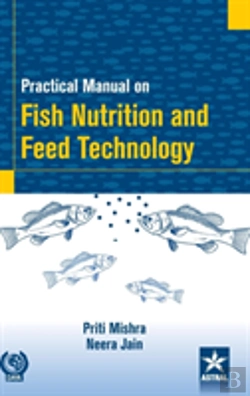 Bertrand.pt - Practical Manual On Fish Nutrition And Feed Technology