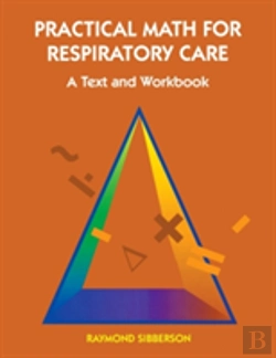 Bertrand.pt - Practical Math For Respiratory Care