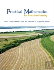 Practical Mathematics For Precision Farming