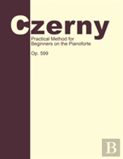 Practical Method For Beginners, Op. 599
