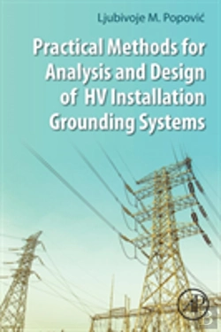 Bertrand.pt - Practical Methods For Analysis And Design Of Hv Installation Grounding Systems