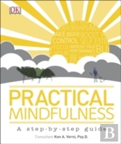 Practical Mindfulness