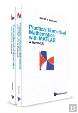 Bertrand.pt - Practical Numerical Mathematics With Matlab: A Workbook And Solutions