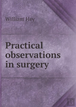 Bertrand.pt - Practical Observations In Surgery