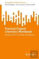 Practical Organic Chemistry Workbook