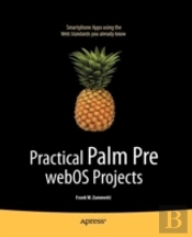 Practical Palm Pre Webos Projects