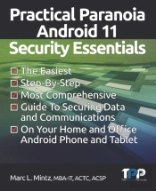Practical Paranoia Android 11 Security Essentials