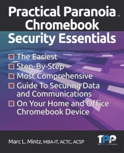 Bertrand.pt - Practical Paranoia Chromebook Security Essentials