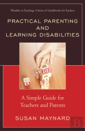Practical Parenting And Learning Disabilities