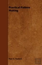 Practical Pattern Making