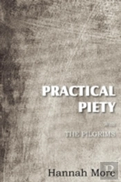 Practical Piety With The Pilgrims