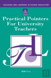 Practical Pointers For University Teachers