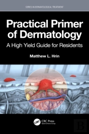 Practical Primer Of Dermatology