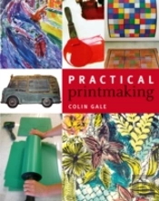 Practical Printmaking