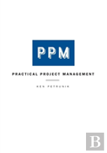 Practical Project Management
